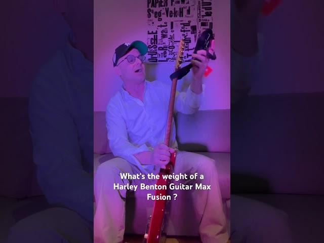 What‘s the weight of a Harley Benton Guitar Max Fusion ? #short #tomwhitegruber #thomann