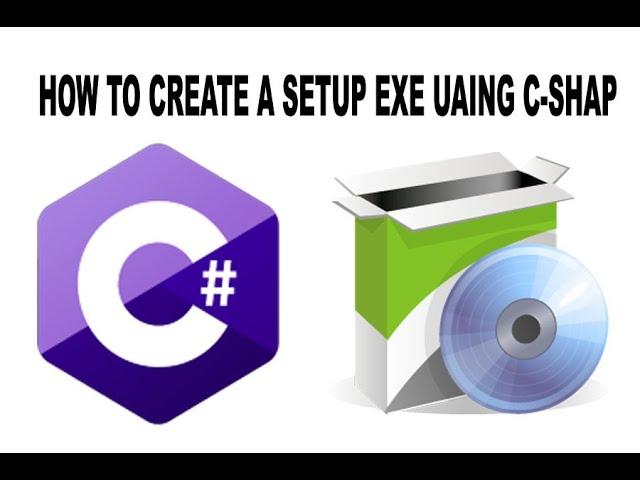 How to create the setup.exe file in C#.net