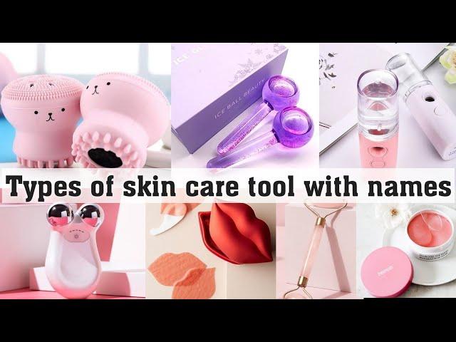 Types of skincare tool with name || THE TRENDY GIRL