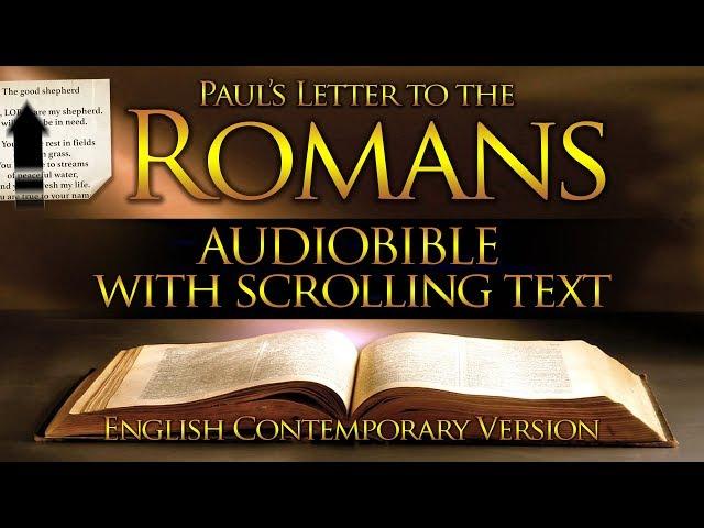 Holy Bible Audio: Romans - Chapters 1 to 16 (Contemporary English) With Text