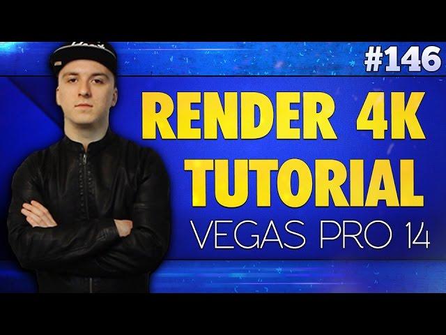 Vegas Pro 14: How To Render In 4K Resolution - Tutorial #146