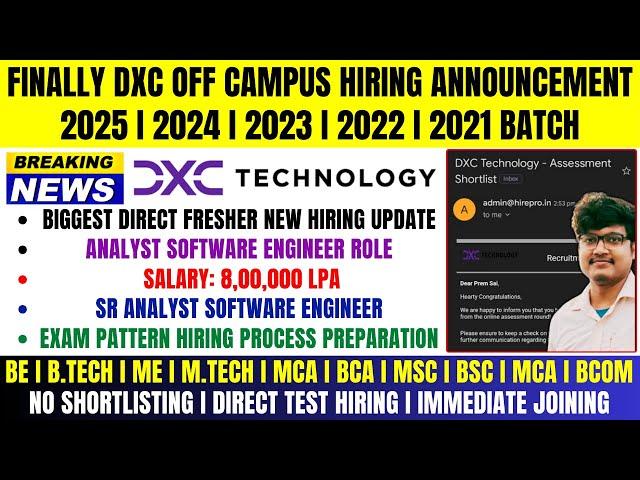 DXC Technology Biggest Official Hiring Announced | OFF Campus Drive 2025 | 2024 | 2023 | 2022 Batch