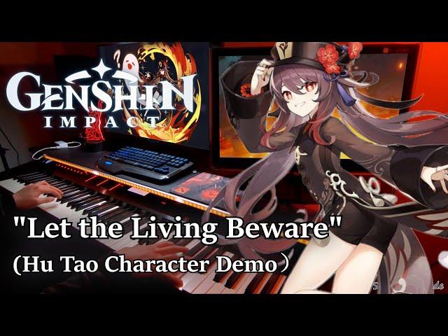 "Hu Tao: Let the Living Beware"  (Genshin Impact Character DEMO) Advanced Piano Arrangement