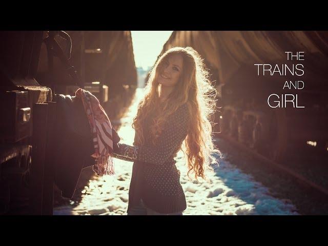 The Trains and Girl [Clip.2014]