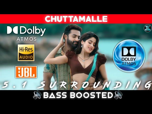 CHUTTAMALLE SONG | BASS BOOSTED | DOLBY ATMOS | JBL | 5.1 SURROUNDING | NXT LVL BASS