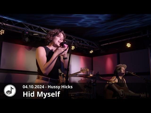 Hid Myself - Hussy Hicks - Live in Kelkheim