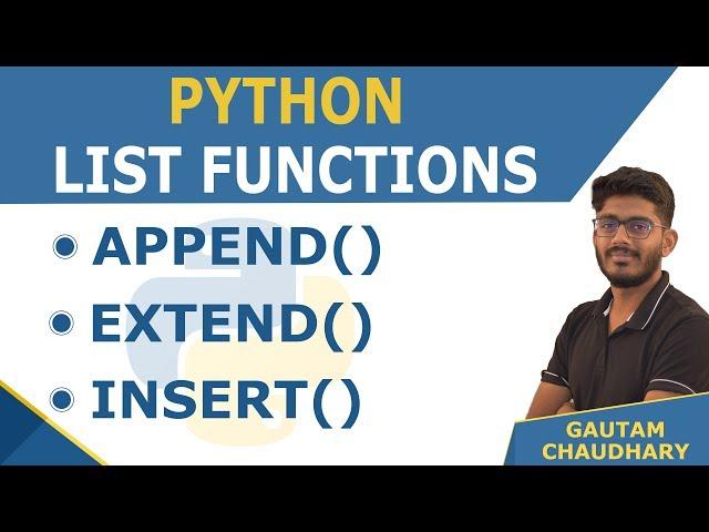 #14 List Methods (append, extend, insert)  in Python - Python Programming tutorials