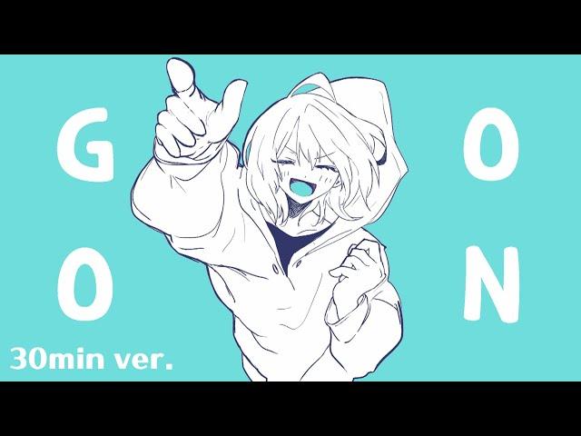 【30min BGM】Go On! / No Copyright BGM