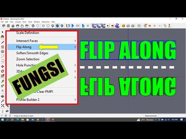 Pembahasan Fungsi Flip Along di Sketchup
