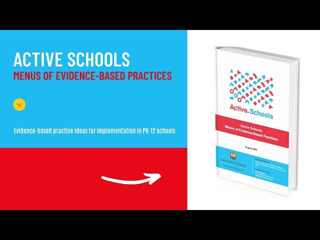 Active Schools Menus of Evidence-Based Practices