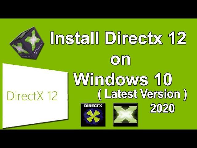 How to Download and Install Directx 12 on windows 10 | latest version 2018 |