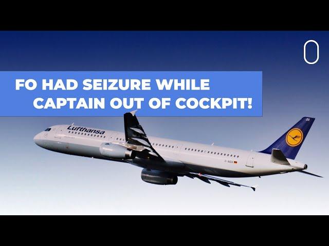 Lufthansa A321 Flew Without Pilot For 10 Minutes As First Officer Suffers Seizure