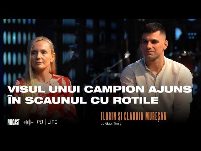 Visul unui campion ajuns în scaunul cu rotile I PODCAST I Florin și Claudia Mureșan