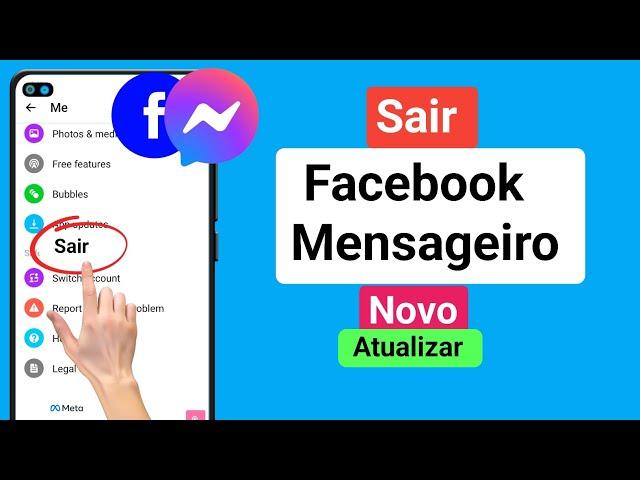 Como sair do messenger (Android e iOS) sair da conta do Facebook Messenger