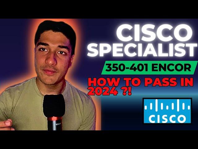 Cracking The Cisco Encor 350-401 Exam: My Journey To CCNP/CCIE Phase 1 Success!