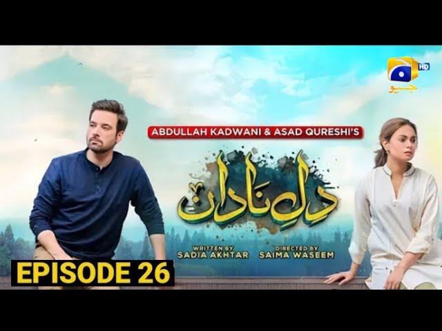 Dile Nadan Episode 26 - [Eng Sub] - Ali Abbas - Mikaal Zulfiqar - Amar Khan - 6th November 2024