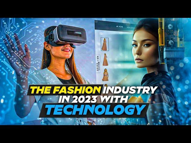 What Happens When Fashion and Technology Collide?