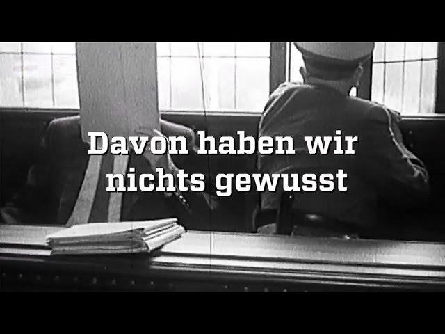 Deutschland - Erbe der Nazis 1945-1960, Davon haben wir nichts gewusst - deutsch