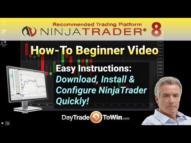 How to Setup NinjaTrader 8 - Complete Start - Beginner's Setup Guide/ Tutorial for Traders