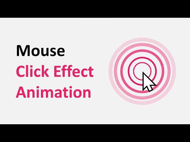 Mouse Click Effect Using HTML, CSS & JavaScript.