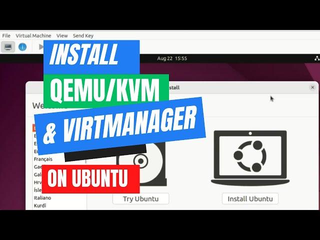 How to Install QEMU/KVM & Virt-Manager on Ubuntu 22.04