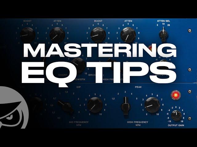 10 Mastering EQ Tips