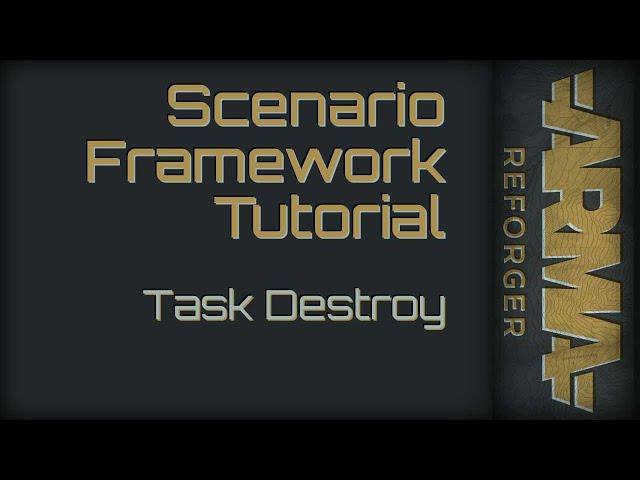 Scenario Framework | Task Destroy