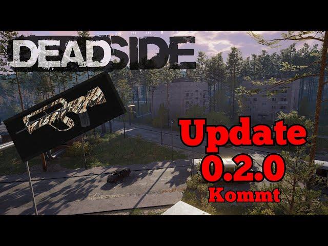 Deadside Update 0.2.0 | Leak | Deutsch PC [2021]