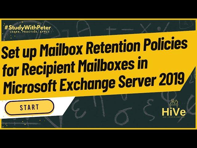 How to Set up Mailbox Retention Policies for Recipient Mailboxes in Microsoft Exchange Server 2019