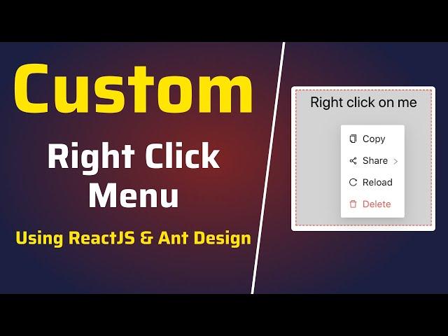 Create Custom Right Click Menu using ReactJS | Ant Design Dropdown Context Menu Tutorial