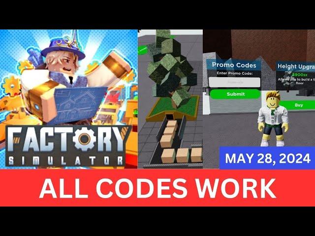 All CODES WORK Factory Simulator ROBLOX, May 28, 2024