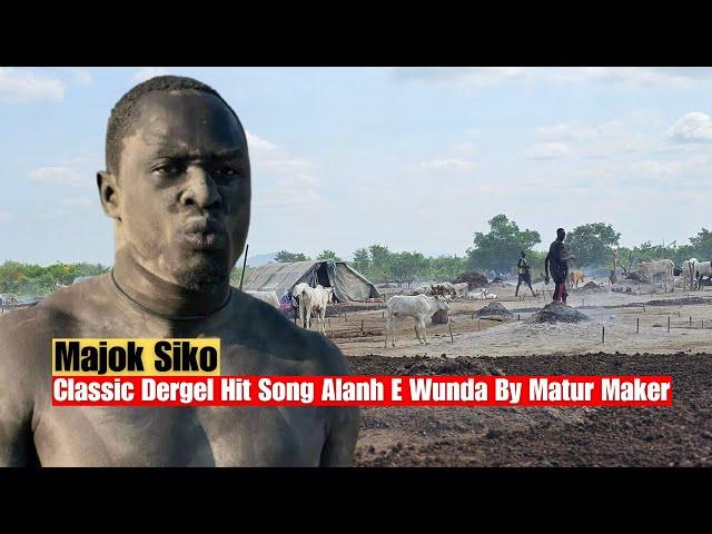 Classic Dergel Hit Song From Lake State Alanh E Wunda By Matur Maker