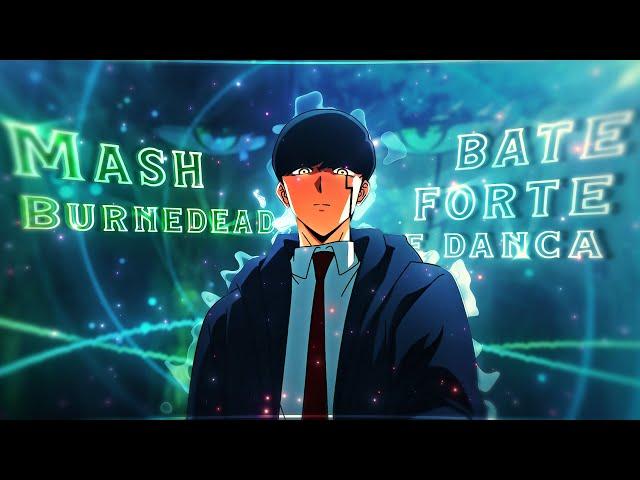 Mash  - Bate Forte e Dança | Mashle: Magic and Muscles [Edit/AMV] Quick!