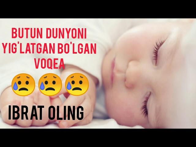 BUTUN DUNYONI YIG'LATGAN BO'LGAN VOQEA