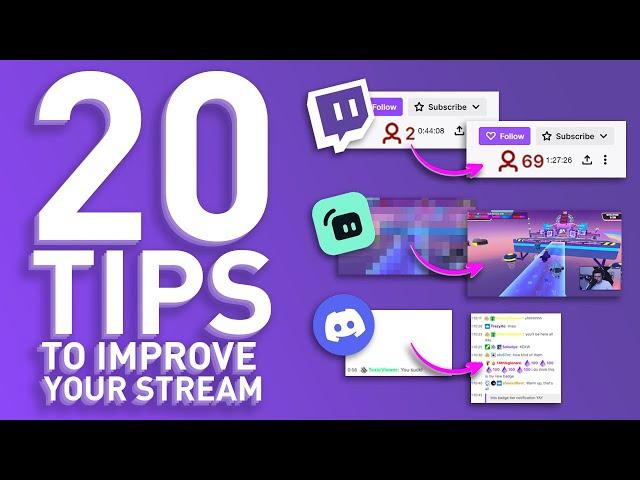 20 Streaming Tips To IMPROVE Your Stream!