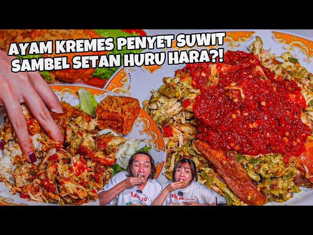 TERSEMBUNYI! AYAM KREMES PENYET SUIR SAMBEL SETAN HURU HARA