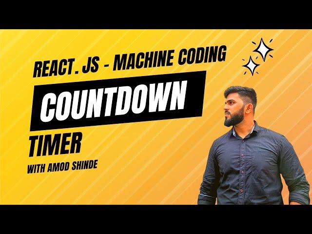 ReactJs Interview Question - Machine Coding - Countdown Timer