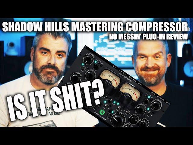 2 COMPRESSORS AND LOTS OF KNOBS -  SHADOW HILLS MASTERING COMPRESSOR