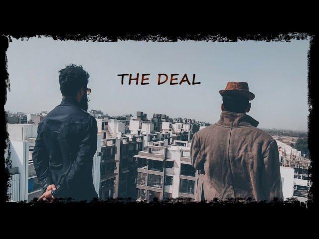 The Deal | Short Film | Sachin Vijay | Mithilesh Gadhvi | Badass Creatives