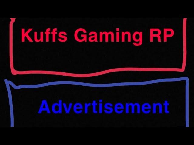 Kuffs Gaming Roleplay FiveM Advertisement Video GTA5 - Come Join!