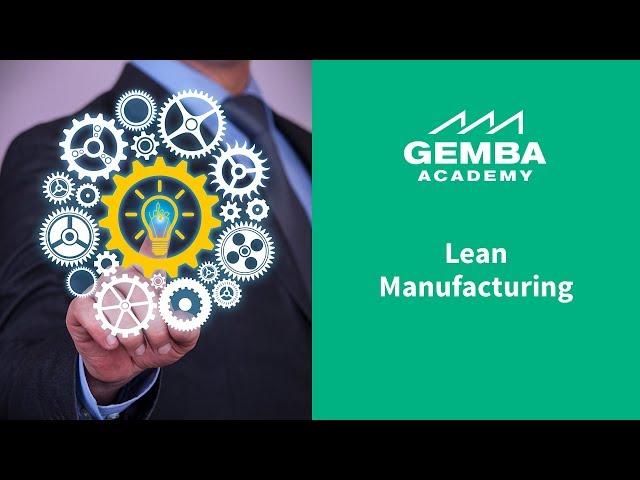 Introduction to Lean Manufacturing - 2011 Edition