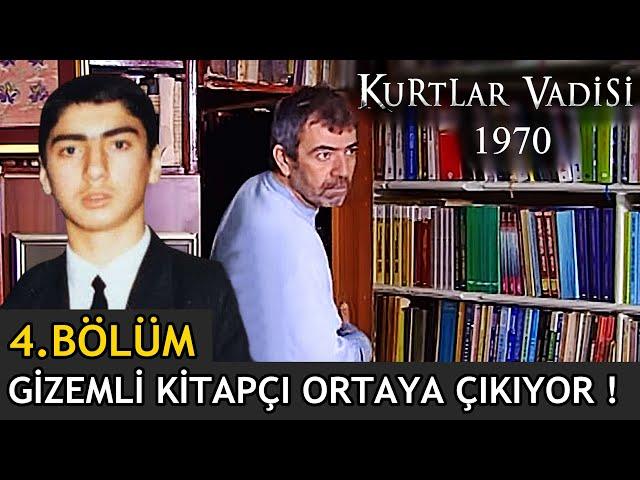 KURTLAR VADİSİ 1970 | 4.BÖLÜM - GİZEMLİ KİTAPÇI ALİ'NİN KARŞISINA ÇIKIYOR !