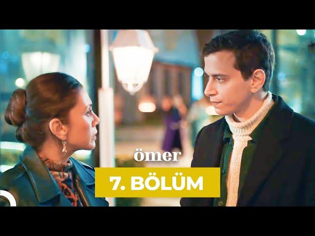 Ömer Dizisi 7. Bölüm