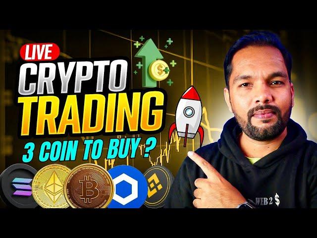  Live Crypto Trading ll Bitcoin $100000 ll 3 Altcoins to Buy 