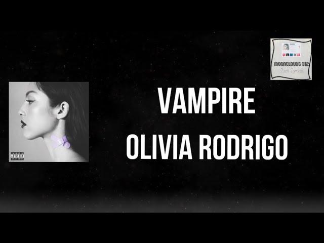 Olivia Rodrigo • Vampire (Lyric Video)