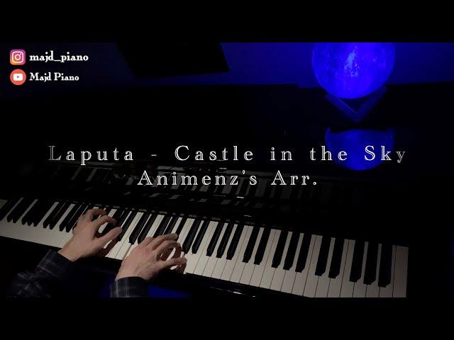 Laputa - Castle in the Sky Main Theme by Joe Hisaishi (Animenz's Arrangement)