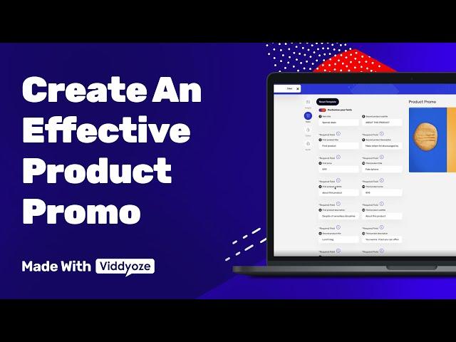 How To Make A Product Showreel | Made With Viddyoze