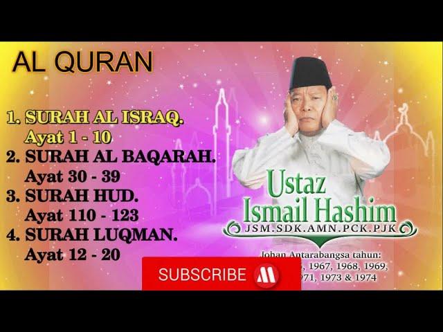 USTAZ ISMAIL HASHIM - AL QURAN 1