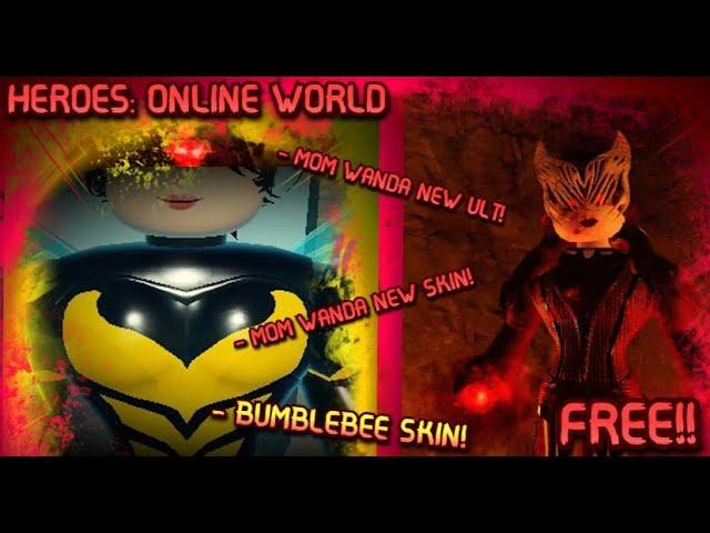 HEROES:ONLINE WORLD-[LOCATIONS] CORRUPTED MOM WANDA SKIN | NEW ULTIMATE | BUMBLEBEE SKIN RELEASE!!