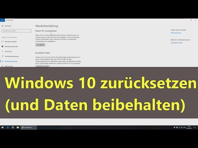 [Windows 10] PC/Windows zurücksetzen (Daten beibehalten)